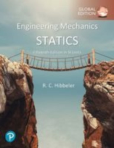 Hibbeler, Russell - Hibbeler, Russell C.: Engineering Mechanics: Statics, SI Units idegen