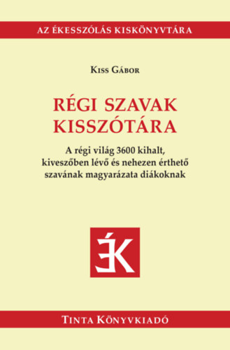Régi szavak kisszótára akciós termékkép 1