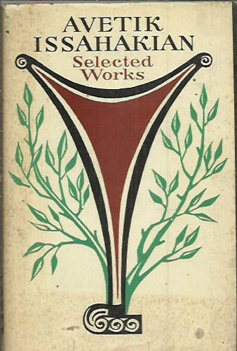 Avetik Issahakian: Avetik Issahakian - Selected Works antikvár