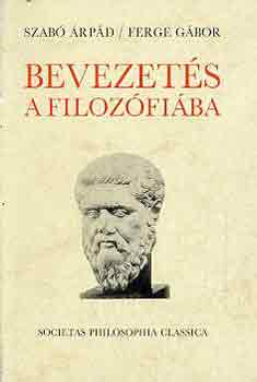 Szabó Árpád-Ferge Gábor: Bevezetés a filozófiába antikvár