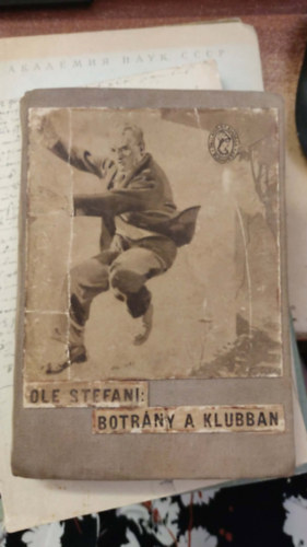 Ole Stefani: Botrány a klubban antikvár