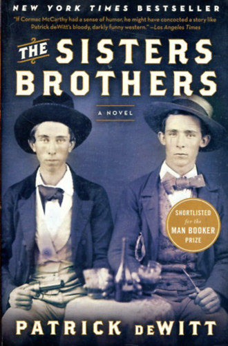 Patrick deWitt: The Sisters Brothers antikvár