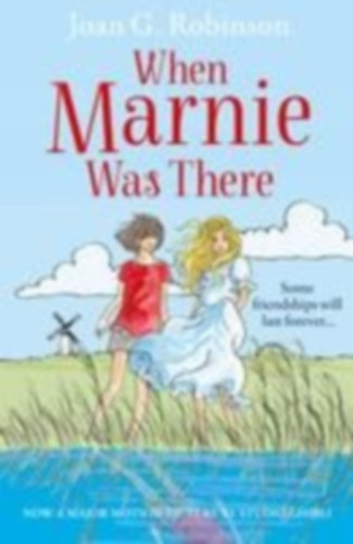 Robinson, Joan G.: When Marnie Was There idegen