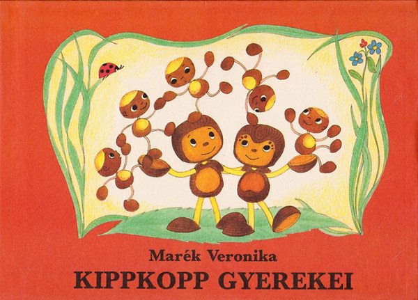 Marék Veronika: Kippkopp gyerekei antikvár