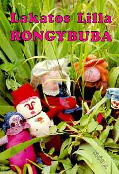 Lakatos Lilla: Rongybuba antikvár