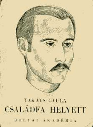Takáts Gyula: Családfa helyett antikvár