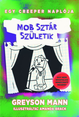Greyson Mann: Mobsztár születik - Egy creeper naplója - második könyv könyv
