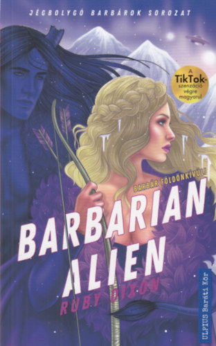 Ruby Dixon: Barbarian Alien antikvár