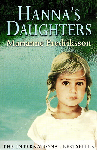 Marianne Fredriksson: Hanna's Daughters antikvár
