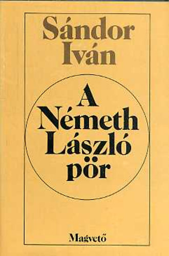 Sándor Iván: A Németh László-pör antikvár