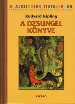 Rudyard Kipling: A dzsungel könyve | bookline