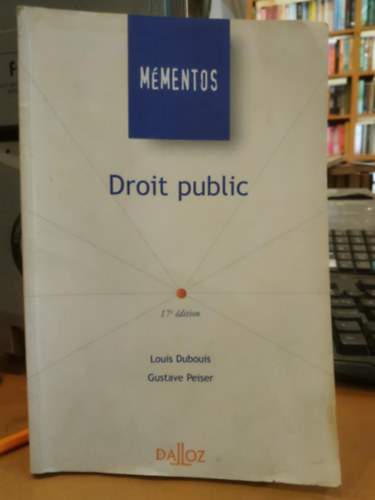 Louis Dubouis, Gustave Peiser: Mémentos droit public antikvár