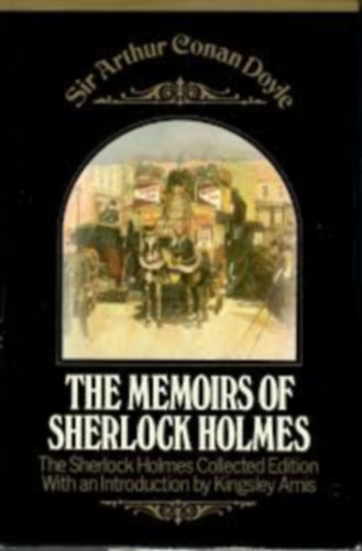 Arthur Conan Doyle: The memoirs of Sherlock Holmes antikvár
