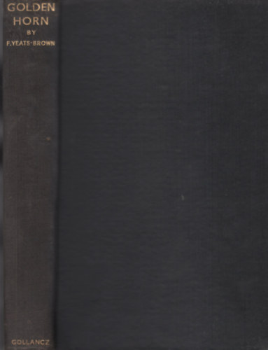 Francis Yeats Brown: Golden Horn antikvár