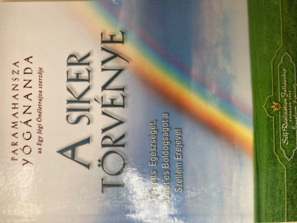 Paramahansza Jogananda: A siker törvénye könyv