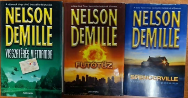 Nelson DeMille: 3db Nelson DeMille:Futótűz + Visszatérés Vietnamba+Spencerville antikvár