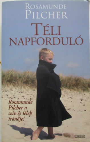 Rosamunde Pilcher: Téli napforduló antikvár