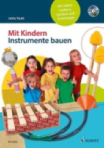 Funk, Jutta: Mit Kindern Instrumente bauen idegen