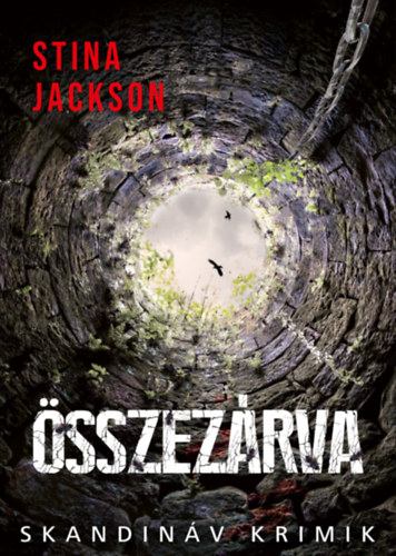 Stina Jackson: Összezárva antikvár