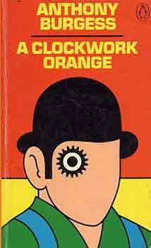 Anthony Burgess: A clockwork orange antikvár