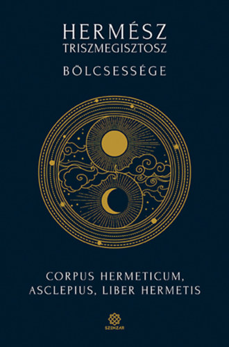 Hermész Triszmegisztosz bölcsessége könyv