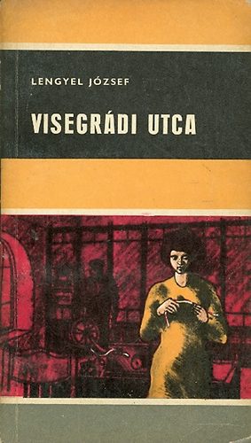 Lengyel József: Visegrádi Utca antikvár