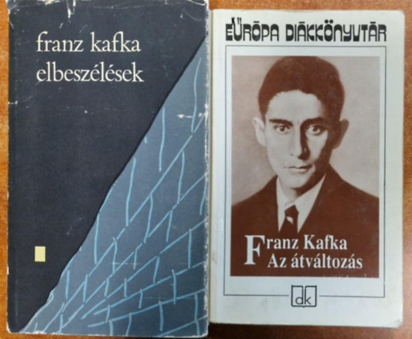 Franz Kafka: 2db Kafka könyv:Az átváltozás - Elbeszélések antikvár