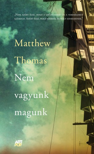 Matthew Thomas: Nem vagyunk magunk e-Könyv
