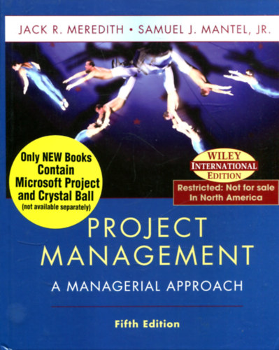 Jack R. Meredith - Samuel J. Mantel Jr.: Project Management antikvár