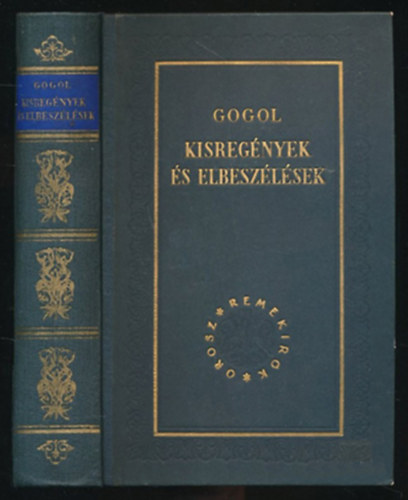 Nyikolaj Vasziljevics Gogol: Kisregények és elbeszélések antikvár