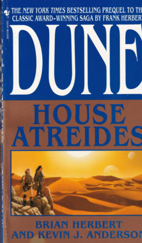 Brian Herbert - Kevin J. Anderson: House Atreides idegen