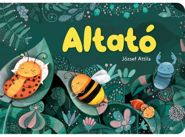 József Attila: Altató könyv