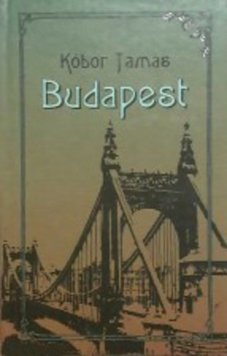 Kóbor Tamás: Budapest antikvár