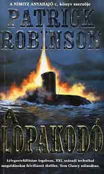 Patrick Robinson: A lopakodó antikvár