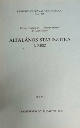 Dr. Korpás Attiláné: Általános statisztika I. antikvár