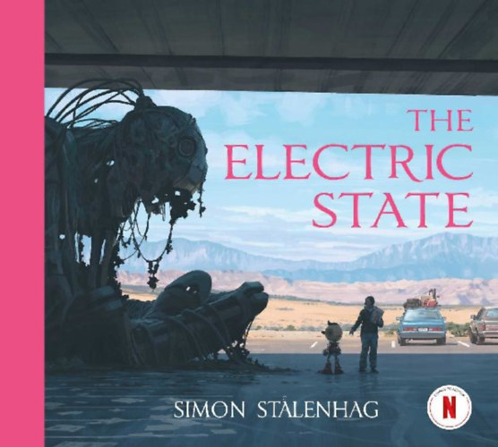 Stålenhag, Simon: The Electric State idegen