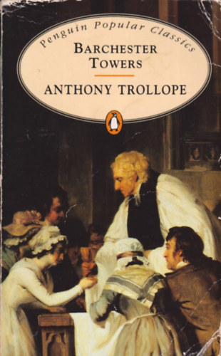 Anthony Trollope: Barchester Towers antikvár