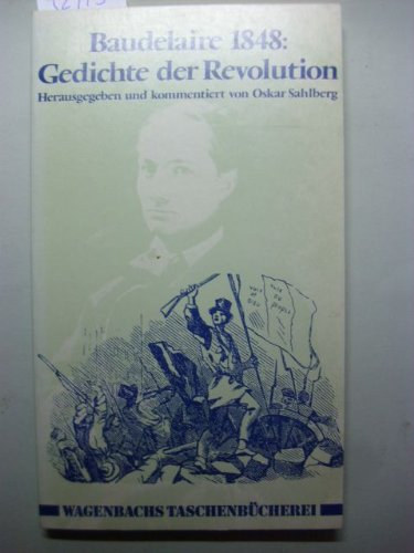 Baudelaire 1848: Gedichte der Revolution antikvár