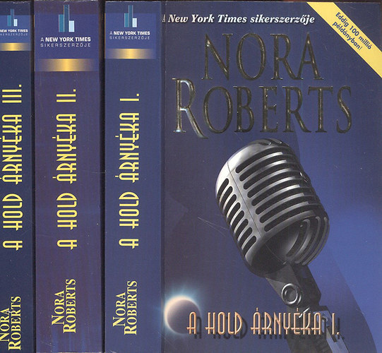 Nora Roberts: A hold árnyéka I-III. antikvár