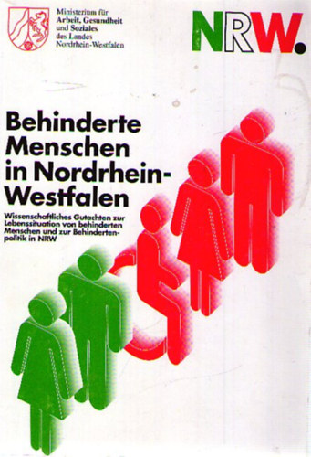 Behinderte Menschen in Nordrhein-Westfalen antikvár