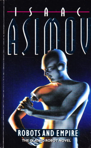 Asimov: Robots and Empire  idegen