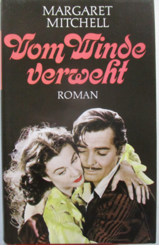 Margaret Mitchell: Vom Winde verweht antikvár