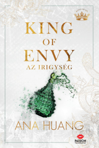Ana Huang: King of Envy – Az irigység e-Könyv
