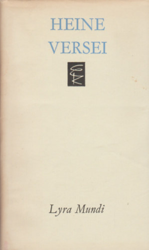 Heinrich Heine: Heine versei (Lyra Mundi) antikvár