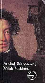 Andrej Szinyavszkij: Séták Puskinnal (mérleg) antikvár