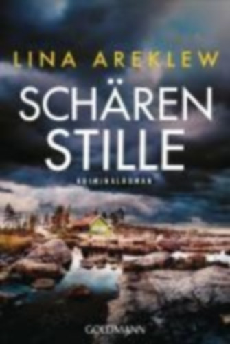 Areklew, Lina: Schärenstille idegen