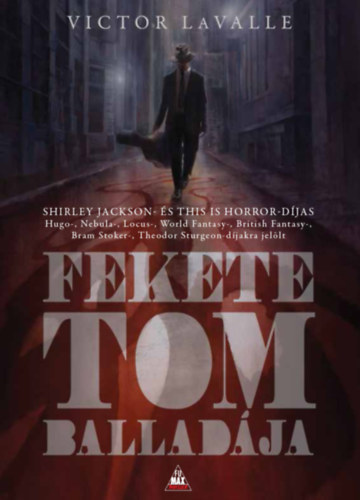 Victor LaValle: Fekete Tom balladája antikvár