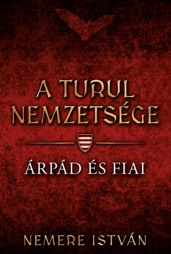Árpád és fiai – Nemere István