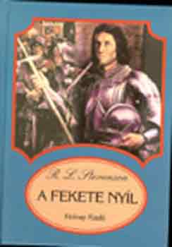 Robert Louis Stevenson: A fekete nyíl antikvár