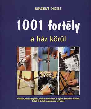 1001 fortély a ház körül (Reader's Digest) antikvár